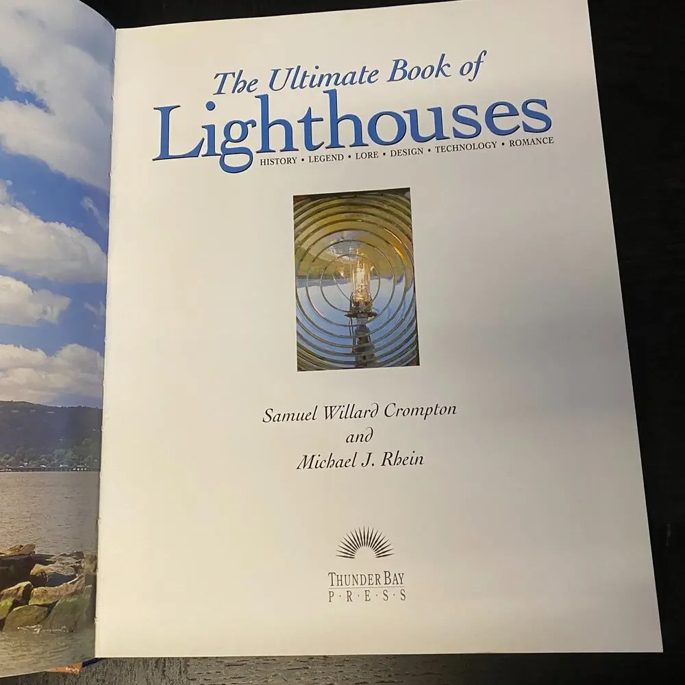 Ultimate Book of Lighthouses by Michael J. Rhein and Samuel Willard Crompton